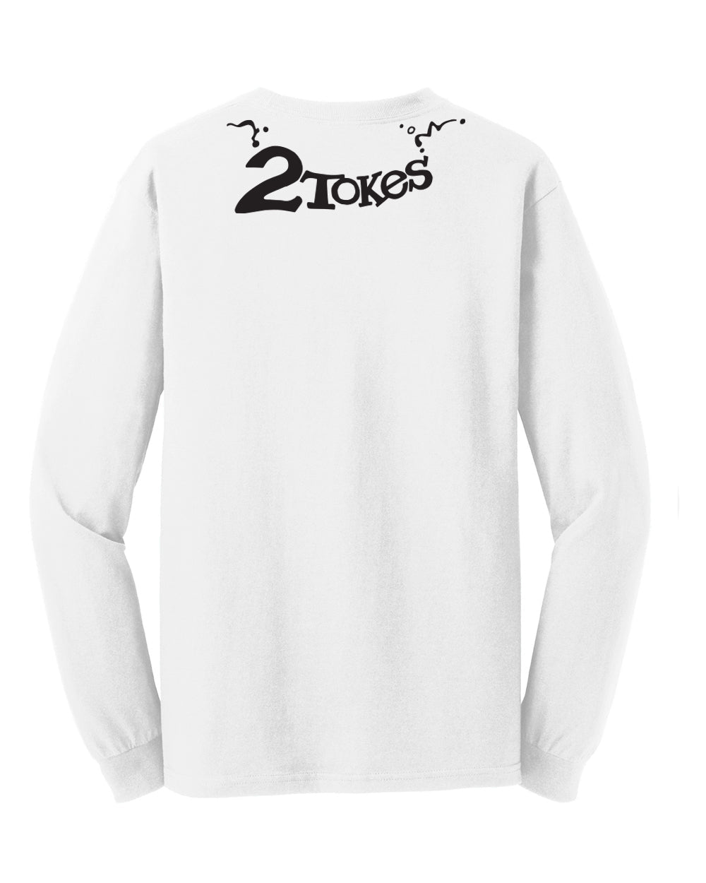 2 tokes long sleeve tee